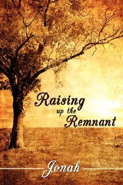 portada raising up the remnant (en Inglés)