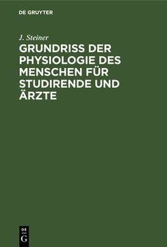 portada Grundriss der Physiologie des Menschen fã â¼r Studirende und ã â Rzte (German Edition) [Hardcover ] (en Alemán)