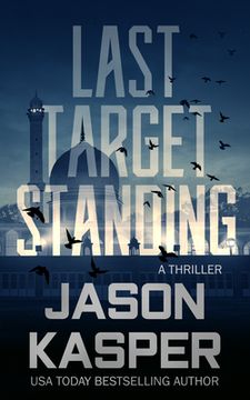 portada Last Target Standing: A David Rivers Thriller (en Inglés)