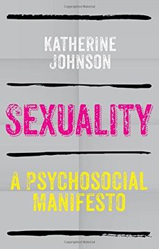 portada Sexuality: A Psychosocial Manifesto (en Inglés)