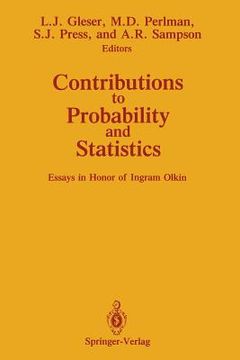 portada Contributions to Probability and Statistics: Essays in Honor of Ingram Olkin (in English)