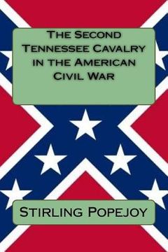 portada The Second Tennessee Cavalry in the American Civil War (en Inglés)