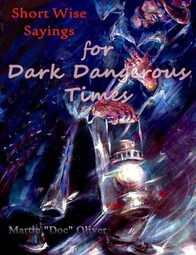 portada Short Wise Sayings for Dark Dangerous Times (ITALIAN VERSION) (en Italiano)