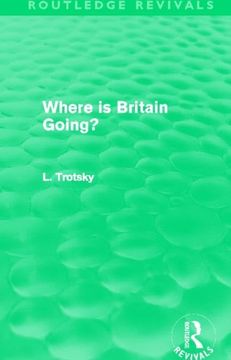 portada Where is Britain Going? (Routledge Revivals) (en Inglés)