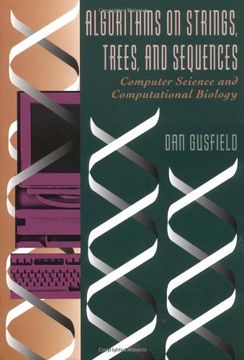 portada Algorithms on Strings, Trees and Sequences Hardback: Computer Science and Computational Biology (en Inglés)