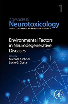 portada Environmental Factors in Neurodegenerative Diseases (Volume 1) (Advances in Neurotoxicology, Volume 1) (en Inglés)