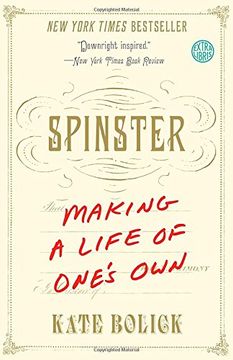 portada Spinster: Making a Life of One's own (en Inglés)