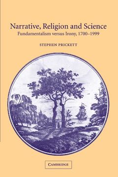 portada Narrative, Religion and Science: Fundamentalism Versus Irony, 1700–1999 (en Inglés)