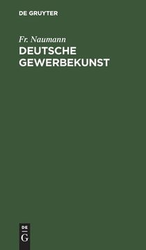 portada Deutsche Gewerbekunst: Eine Arbeit Über Die Organisation Des Deutschen Werkbundes (en Alemán)