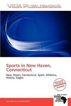 portada Sports in new Haven, Connecticut (en Inglés)