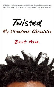portada Twisted: My Dreadlock Chronicles (en Inglés)