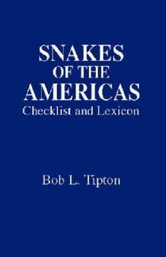 portada Snakes of the Americas: Checklist and Lexicon of Common Names (in English)