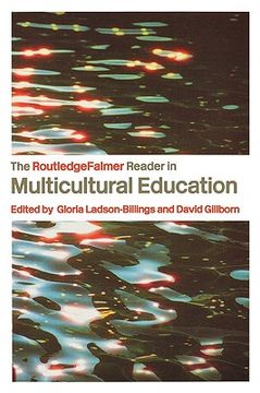 portada the routledgefalmer reader in multicultural education (en Inglés)