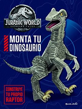 portada Jurassic World. El Reino Caído. Monta tu Dinosaurio (in Spanish)