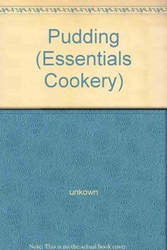 portada Pudding (Essentials Cookery) (Essentials Cookery s. ) (in English)