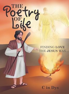 portada The Poetry of Life: Finding Love the Jesus Way (en Inglés)