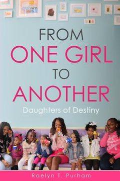 portada From One Girl to Another: Daughters of Destiny (en Inglés)