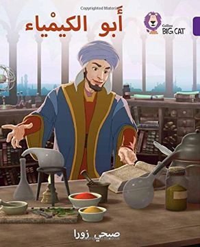 portada Ibn Hayyan: The Father of Chemistry: (Level 9) (Collins Big Cat Arabic) (en Inglés)