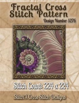 portada Fractal Cross Stitch Pattern: Design No. 5276 (en Inglés)