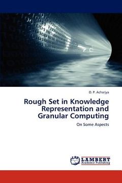 portada rough set in knowledge representation and granular computing