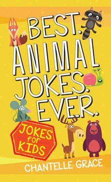 portada Best Animal Jokes Ever: Jokes for Kids (en Inglés)
