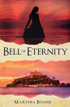 portada Bell of Eternity: A Celtic Legends Novel (in English)