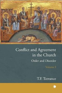 portada Conflict and Agreement in the Church. Volume 1 Order and Disorder (en Inglés)