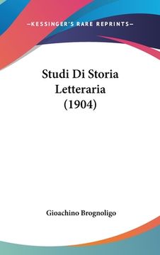 portada Studi Di Storia Letteraria (1904) (in Italian)