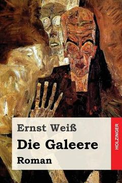 portada Die Galeere: Roman (en Alemán)