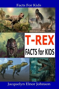 portada T-REX Facts for Kids (en Inglés)