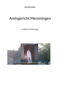 portada Amtsgericht Memmingen: Landgericht Memmingen (in German)