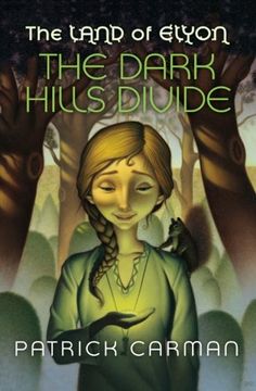 portada The Land of Elyon #1 The Dark Hills Divide: Volume 1 (en Inglés)