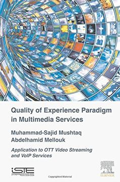 portada Quality of Experience Paradigm in Multimedia Services: Application to OTT Video Streaming and VoIP Services
