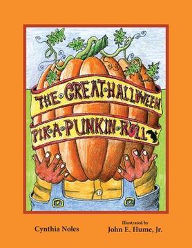 portada The Great Halloween Pik-a-Punkin Roll (en Inglés)