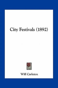 portada city festivals (1892) (en Inglés)