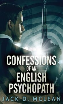 portada Confessions Of An English Psychopath: A Lawrence Odd Psycho-Thriller (in English)
