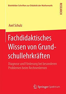 portada Fachdidaktisches Wissen von Grundschullehrkräften (Bielefelder Schriften Zur Didaktik der Mathematik)