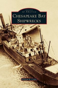 portada Chesapeake Bay Shipwrecks (en Inglés)