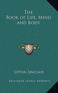 portada the book of life, mind and body (en Inglés)