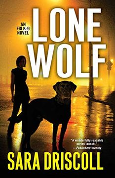 portada Lone Wolf: 1 (F. B. I. K-9 Novel) (en Inglés)