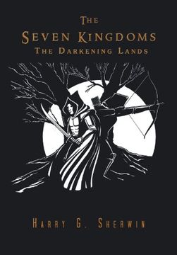 portada The Seven Kingdoms: The Darkening Lands