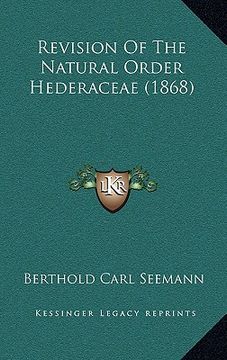 portada revision of the natural order hederaceae (1868) (en Inglés)