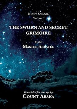 portada The Sworn and Secret Grimoire (1) (Night School) (in English)