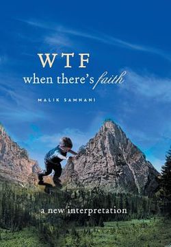 portada Wtf When There's Faith: A New Interpretation (en Inglés)