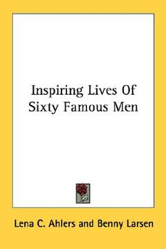 portada inspiring lives of sixty famous men (en Inglés)