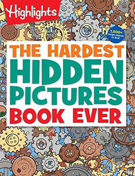 portada The Hardest Hidden Pictures Book Ever (Highlights Hidden Pictures) (en Inglés)