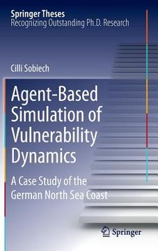 portada agent-based simulation of vulnerability dynamics: a case study of the german north sea coast (en Inglés)