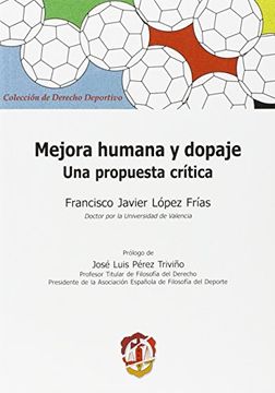portada Mejora Humana y Dopaje: Una Propuesta Crítica (Derecho Deportivo) (in Spanish)