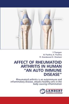 portada Affect of Rheumatoid Arthritis in Human "An Auto Immune Disease"