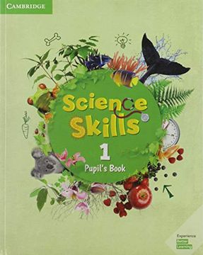 portada Science Skills Level 1 Pupil's Book (en Inglés)
